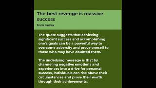 The Best Revenge is Massive Success