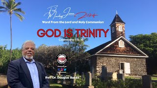 God is Trinity - First Monday With Pastor Douglas Banks #biblestudylive #biblestudylive