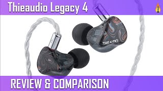 Thieaudio Legacy 4 - Are these Legacy 3 Killers?