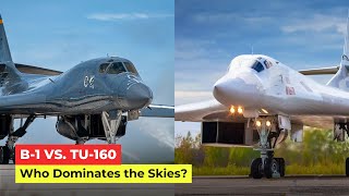 Stealth Hunter Meets Sky Beast: B-1 Lancer vs. Tu-160 in an Aerial Power Showdown