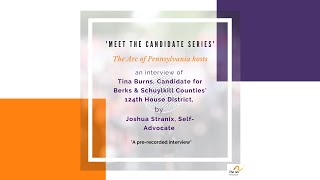 The Arc of PA 'Meet the Candidate Series' 2022 - Interview with Tina Burns