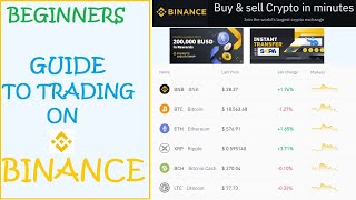 Beginners Guide on How to Trade Cryptocurrencies on Binance Exchange | Every Beginners need this!