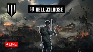 🔴LIVE - HELL LET LOOSE - Bloodbath On The Western Front...