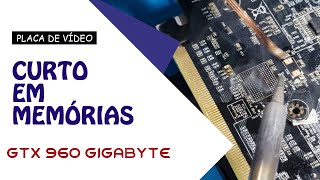 GTX 960 GIGABYTE - CURTO NA FASE DAS MEMÓRIAS (PARTE 2)