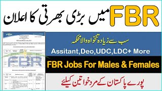 FBR Latest Jobs Federal Board Revenue New Jobs Sepoy, LDC, UDC, Assistant, Best Govt Jobs 2023