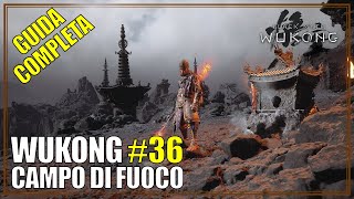 Campo di Fuoco Capitolo 5 Black Myth Wukong Guida Completa 36