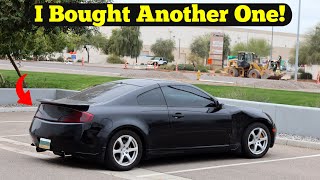 I Bought Another G35 For $1,000 Dollars!