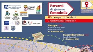 Francavilla Fontana (BR) - 13° Convegno di Toponomastica femminile - 11.10.'24