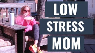 How to lower stress and be a happier mom!