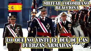 🤘🤯Militar ® Colombiano reacciona lo que NO VISTE el dia de las FUERZAS ARMADAS ESPAÑA🤘