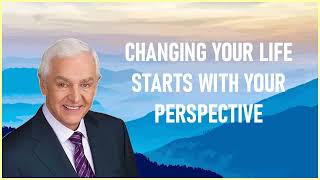 Dr. David Jeremiah - Changing Your Life Starts With Your Perspective