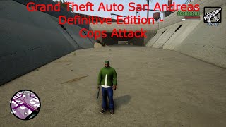 Grand Theft Auto San Andreas Definitive Edition - Cops Attack