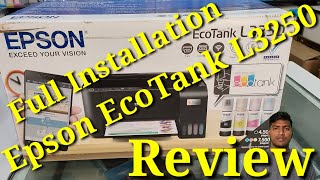 Epson EcoTank L3250 Review & Installation Best Economical Printer Business & Home Use 2022