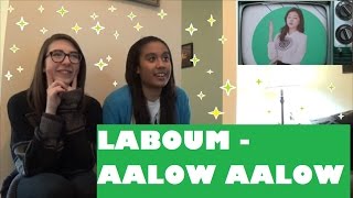 Laboum - AALOW AALOW Reaction