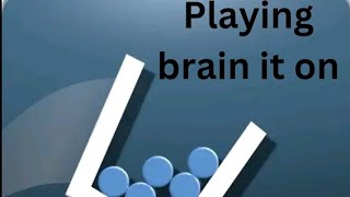 Playing brain it on| gone wrong|(PART 1)