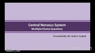 Human Anatomy and Physiology : MCQ on Central Nervous System