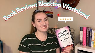 BOOK REVIEW: Blacktop Wasteland by S.A. Cosby | Shelves of Samantha