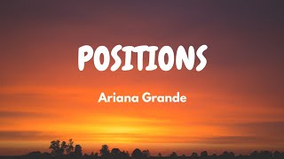 Ariana Grande - Positions (Positions Album) | (Lyric Video)