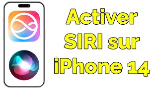 Comment activer SIRI sur iPhone 14