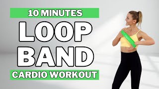 🔥10 Min Glute & Thigh Toning Cardio🔥LOOP BAND CARDIO WORKOUT🔥ALL STANDING🔥NO JUMPING🔥KNEE FRIENDLY🔥