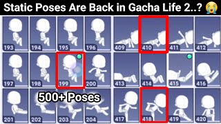 How To Get All The Static Pose Back in Gacha Life 2: 😳