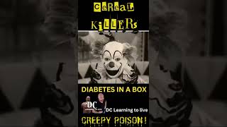 Cereal killers Diabetes in a box #shorts