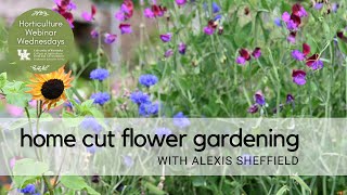 Home Cut Flower Gardening