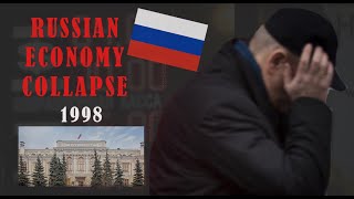 When the Russian economy collapsed | Financial crisis of 1998