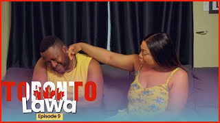 TORONTO LAWA EPISODE 9 - YORUBA NOLLYWOOD COMEDY SKIT