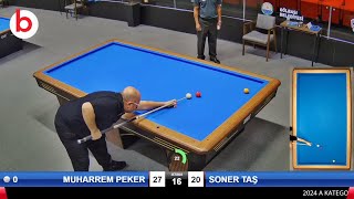 SONER TAŞ vs MUHARREM PEKER | 3 Cushion Billiards Championship STAGE 2 -A- 2024 ANKARA