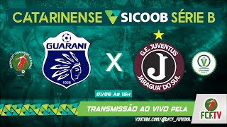 AO VIVO - GUARANI x JUVENTUS - CATARINENSE SICOOB SÉRIE B 2024