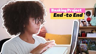 End to End Project Delivery - Banking Domain Use Case