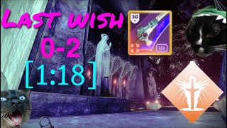 Fastest Last Wish 0-2 Skip on Console [1:18]