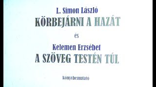 Bemutatták L. Simon László és Kelemen Erzsébet legújabb köteteit