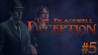 Let's Play Blackwell Deception - Part 5 [Lisa Tenzin]