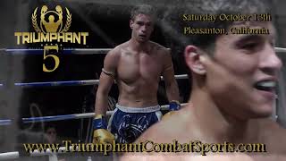 Muay Thai Sizzle, T5 Triumphant Combat Sports