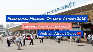 VLOG #2 Landing di Tan Son Nhat Airport Vietnam | Melewati Imigrasi Vietnam 2023 #saigonairport