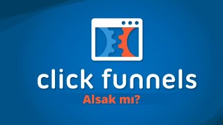 Clickfunnels ile Affiliate Marketing | Alsak mı ki