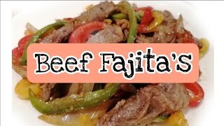 Beef Fajita's Simple and Easy recipe.