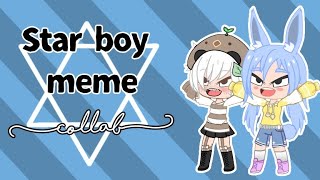 Star boy meme { collab with sunny boi } gacha club