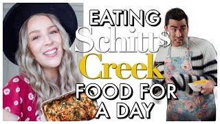 EATING SCHITT'S CREEK FOOD FOR A DAY