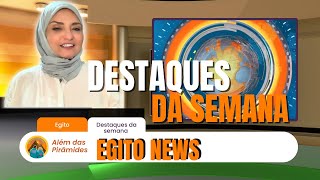 Egito news / ALÉM DAS PIRÂMIDES