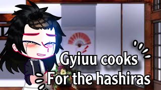 // Gyiuu cooks for the hashiras // 1/? // ft.hashiras //