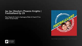 Jay Jay Okocha's Phoenix Knights | Footballland Ep 29