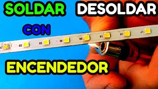 🔴COMO soldar y desoldar leds con un encendedor