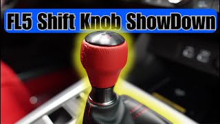 FL5 Shift Knob Showdown 2023