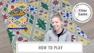 That Old Wallpaper | How to Play | Table Top Board Game | Family Board Game | Filler Board Game