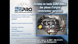 Moteur Opel Meriva 1 7 CDTI 100 cv A17DT