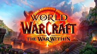 World of Warcraft: The War Within #4 - Просто отдыхаем