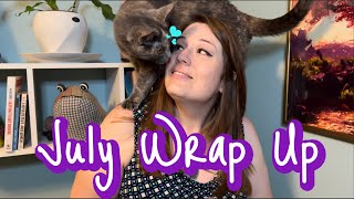 July Wrap Up | What I Read When I Had No Time!